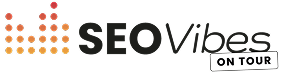 SEOVibes On Tour